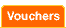 Vouchers